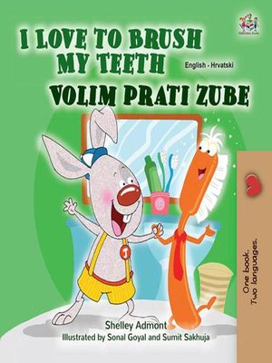 cover image of I Love to Brush My Teeth Volim prati zube